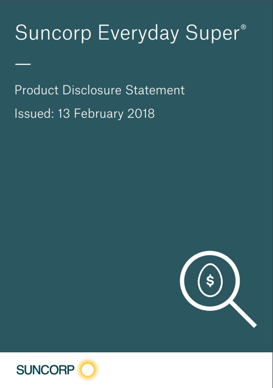 Product Disclosure Statement, Suncorp Everyday Super